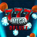 777 Mega Deluxe™